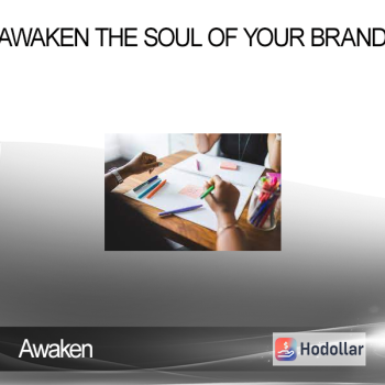 Awaken the Soul of Your Brand