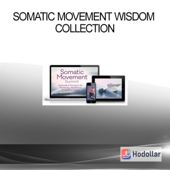 Somatic Movement Wisdom Collection
