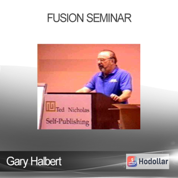 Gary Halbert - Fusion Seminar