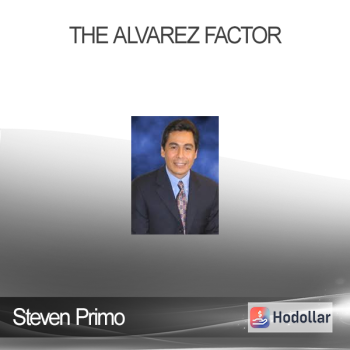 Steven Primo - The Alvarez Factor