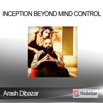 Arash Dibazar - Inception Beyond Mind Control