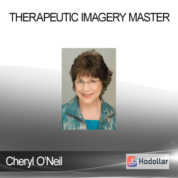 Cheryl O’Neil - Therapeutic Imagery Master