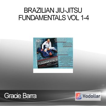 Gracie Barra - Brazilian Jiu-Jitsu Fundamentals Vol 1-4