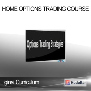 iginal Curriculum - Home Options Trading Course