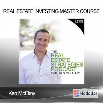 Ken McElroy -  Real Estate Investing Master Course