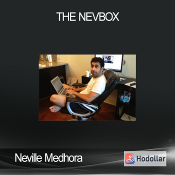 Neville Medhora - The NevBox