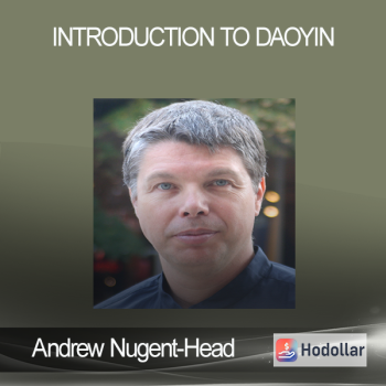 Andrew Nugent-Head - Introduction to Daoyin