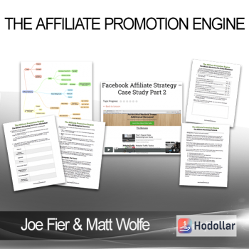 Joe Fier & Matt Wolfe - The Affiliate Promotion Engine