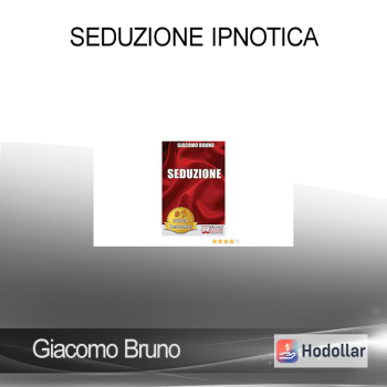 Giacomo Bruno - Seduzione Ipnotica