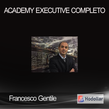 Francesco Gentile - Academy Executive Completo