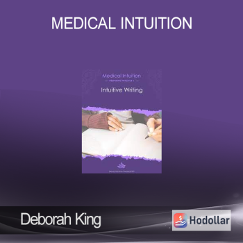 Deborah King - Medical Intuition