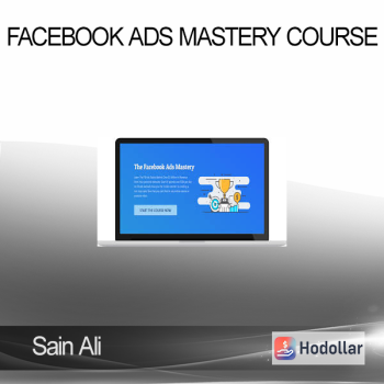 Sain Ali - Facebook Ads Mastery Course