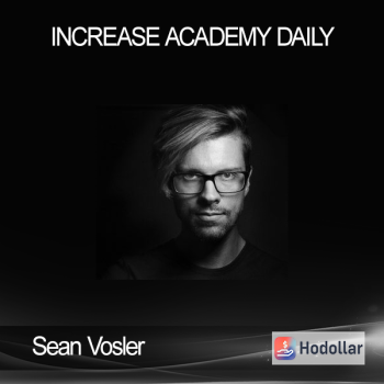 Sean Vosler - Founder - Increase Academy Daily