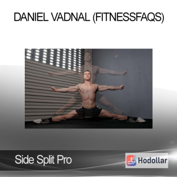 Daniel Vadnal (FitnessFAQs) - Side Split Pro