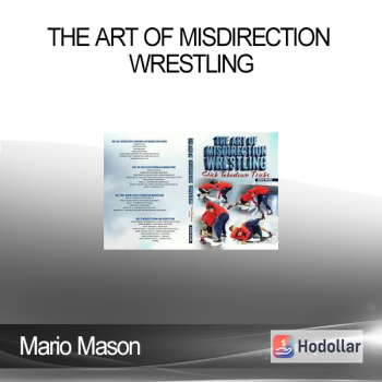 Mario Mason - The Art of Misdirection Wrestling