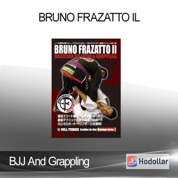 BJJ And Grappling - Bruno Frazatto Il