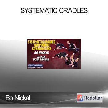 Bo Nickal - Systematic Cradles