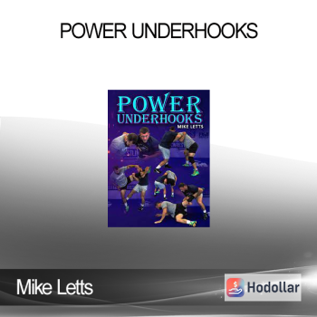 Mike Letts - Power Underhooks