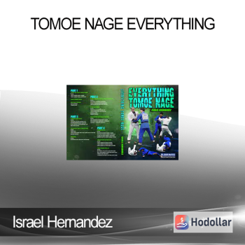 Israel Hernandez - Tomoe Nage Everything