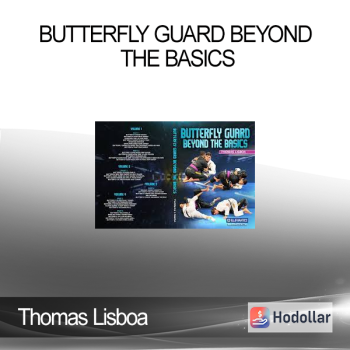 Thomas Lisboa - Butterfly Guard Beyond The Basics