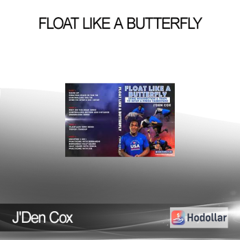 J'Den Cox - Float Like a Butterfly