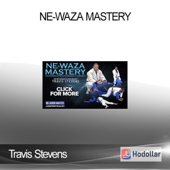 Travis Stevens - Ne-waza Mastery