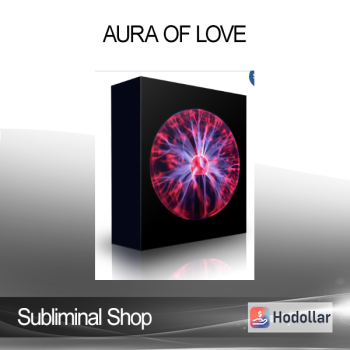 Subliminal Shop - Aura of Love
