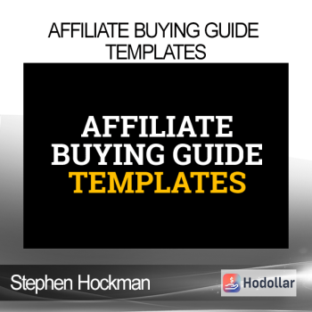 Stephen Hockman - Affiliate Buying Guide Templates