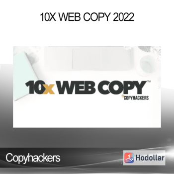 Copyhackers - 10x Web Copy 2022