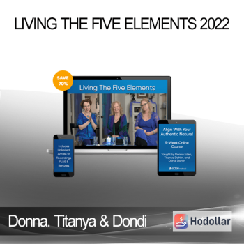 Donna. Titanya & Dondi - Living the Five Elements 2022