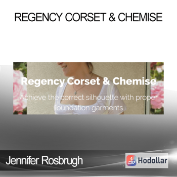 Jennifer Rosbrugh - Regency Corset & Chemise