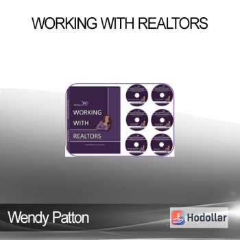 Wendy Patton - Working with Realtors