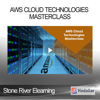Stone River Elearning - AWS Cloud Technologies Masterclass