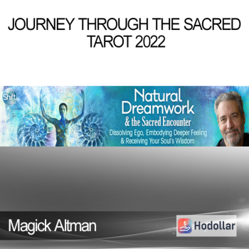 Rodger Kamenetz - Natural Dreamwork & the Sacred Encounter 2022