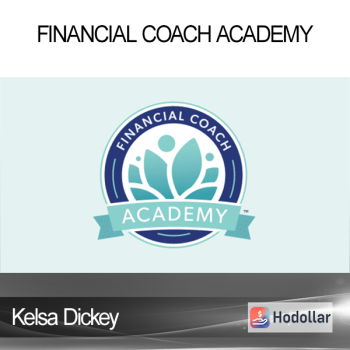 Kelsa Dickey - Financial Coach Academy