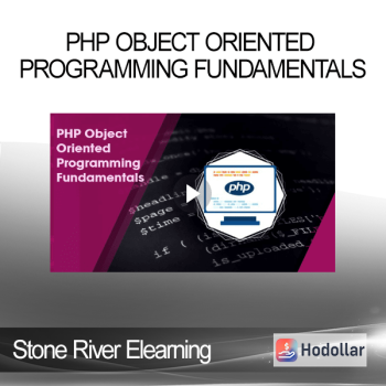 Stone River Elearning - PHP Object Oriented Programming Fundamentals
