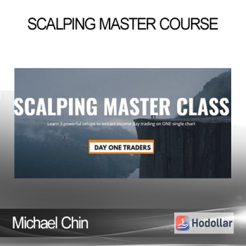 Michael Chin - Scalping Master Course