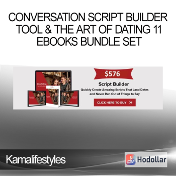 Kamalifestyles - Conversation Script Builder Tool & The Art of Dating 11 Ebooks Bundle Set
