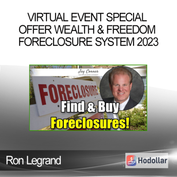 Ron Legrand - Virtual Event Special Offer Wealth & Freedom Foreclosure System 2023