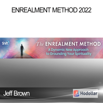 Jeff Brown - Enrealment Method 2022
