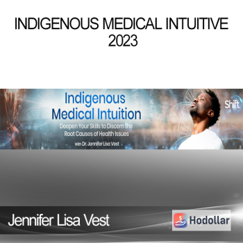 Jennifer Lisa Vest - Indigenous Medical Intuitive 2023