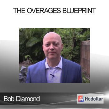 Bob Diamond - The Overages Blueprint