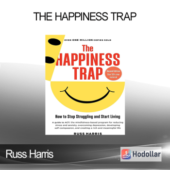 Russ Harris - The Happiness Trap
