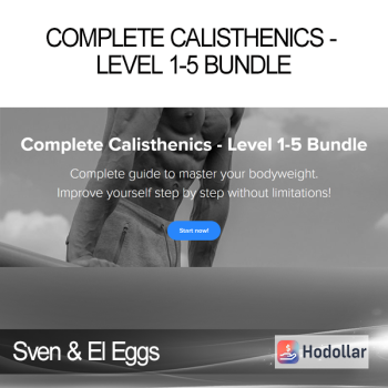 Sven & El Eggs - Complete Calisthenics - Level 1-5 Bundle