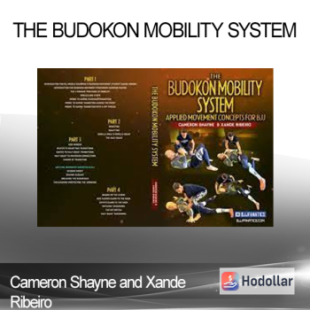 Cameron Shayne and Xande Ribeiro - The Budokon Mobility System