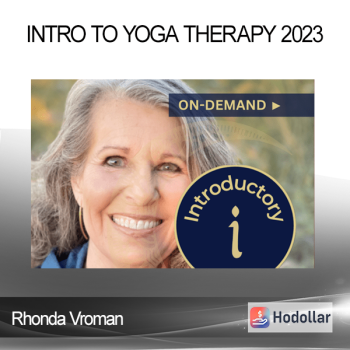 Rhonda Vroman - Intro to Yoga Therapy 2023