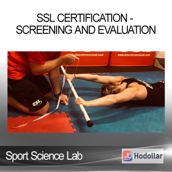 Sport Science Lab - SSL Certification - Screening and Evaluation