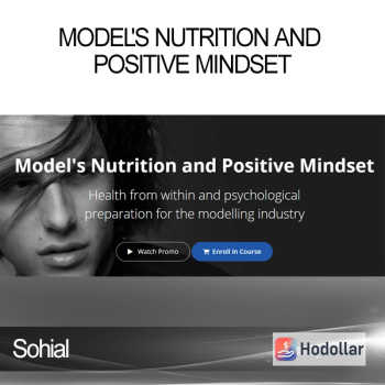 Sohial - Model's Nutrition and Positive Mindset