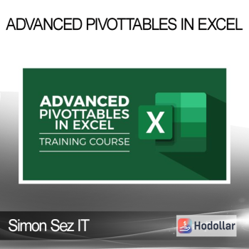 Simon Sez IT - Advanced PivotTables in Excel