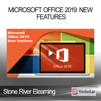 Stone River Elearning - Microsoft Office 2019: New Features